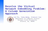 Resolve the Virtual Network Embedding Problem: A Column Generation Approach