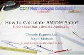 How to Calculate BM/OM Ratio? — Theoretical Basis and Its Application —