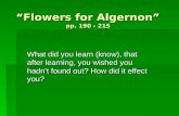 “Flowers for Algernon” pp. 190 - 215