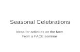 Seasonal Celebrations