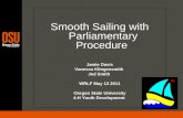 Smooth Sailing with Parliamentary Procedure  Jamie Davis Vanessa Klingensmith  Jed Smith