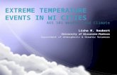 Extreme Temperature events in  wi  cities