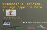 Wisconsin’s  Technical College Pipeline  Data Study