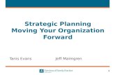 Strategic Planning  Moving  Y our Organization  Forward