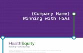 {Company Name} Winning with HSAs