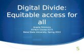 Digital Divide: Equitable access for all