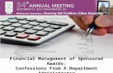 Financial Management of Sponsored Awards: Confessions From A Department Administrator