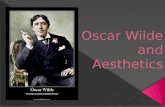 Oscar Wilde  and Aesthetics