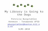 My Library is Going to the Dogs