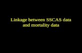 Linkage between SSCAS data and mortality data