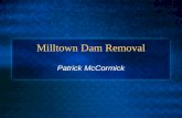 Milltown Dam Removal