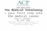 The Medical Internship :  your first step into the medical career