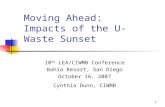 Moving Ahead: Impacts of the U-Waste Sunset