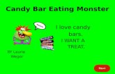 Candy Bar Eating Monster