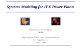 Systems Modeling for IFE Power Plants