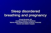 Sleep disordered breathing and pregnancy