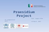 Praesidium Project