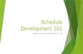 Schedule Development 101