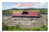 Palau International Airport Republic of Palau   terminal building opened for operation