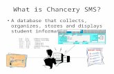 What is Chancery SMS?