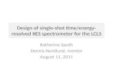 Design of single- shot time/energy-resolved XES  spectrometer for the LCLS