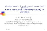 Vietnam poverty & environment nexus study phase II Land resource  –  Poverty Study in Vietnam