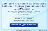 Infection Prevention in Outpatient Settings: Minimum Expectations for Safe Care