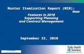 Master Itemization Report (MIR): New Features in 2010 Supporting Planning and Contract Management