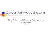 Career Pathways System
