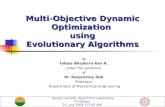 Multi-Objective Dynamic Optimization  using Evolutionary Algorithms