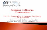 Pandemic Influenza  Preparedness Part 3: Strategies to Support Continuity  of Operations