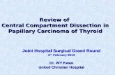 Review of  Central Compartment  Dissection in Papillary Carcinoma of Thyroid