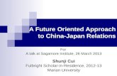 A Future Oriented Approach to China-Japan Relations