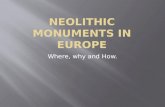 Neolithic monuments in Europe