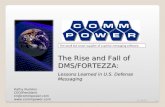 The Rise and Fall of DMS/FORTEZZA: Lessons Learned in U.S. Defense Messaging