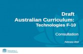 Draft  Australian Curriculum:  Technologies F-10