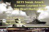 SETI Sneak Attack: Lessons Learned from  The Pearl Harbor Hoax