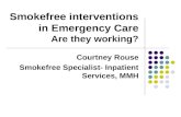 Smokefree interventions in Emergency Care Are they working?
