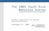 The 2005 Youth Risk Behavior Survey
