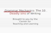 Grammar Mechanics: The 10  Deadly sins  of Writing
