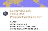 Comparative Law  Spring 2006 Professor Susanna Fischer