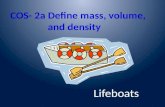 COS- 2a Define mass, volume, and density