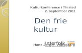 Kulturkonference i Thisted      2. september 2011