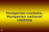 Hungarian customs, Hungarian national clothing