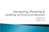 Designing, Planning & Leading an Exercise Session