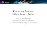 Planetary Probes: When it Has to be In-Situ