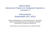 EECS 262a  Advanced Topics in Computer Systems Lecture 3 Filesystems September  11 th ,  2013