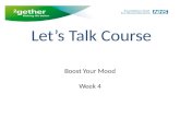 Boost Your Mood Week 4