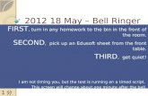 2012 18 May – Bell Ringer