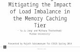 Understanding and Mitigating the Impact of Load Imbalance in the Memory Caching Tier
